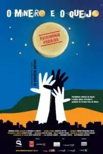 Cartaz de divulgação "O mineiro e o queijo"