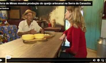 Terra de Minas mostra produção do queijo artesanal na Serra da Canastra