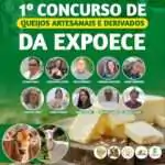 EXPOECE 2024 organiza 1º Concurso de Queijos e Derivados